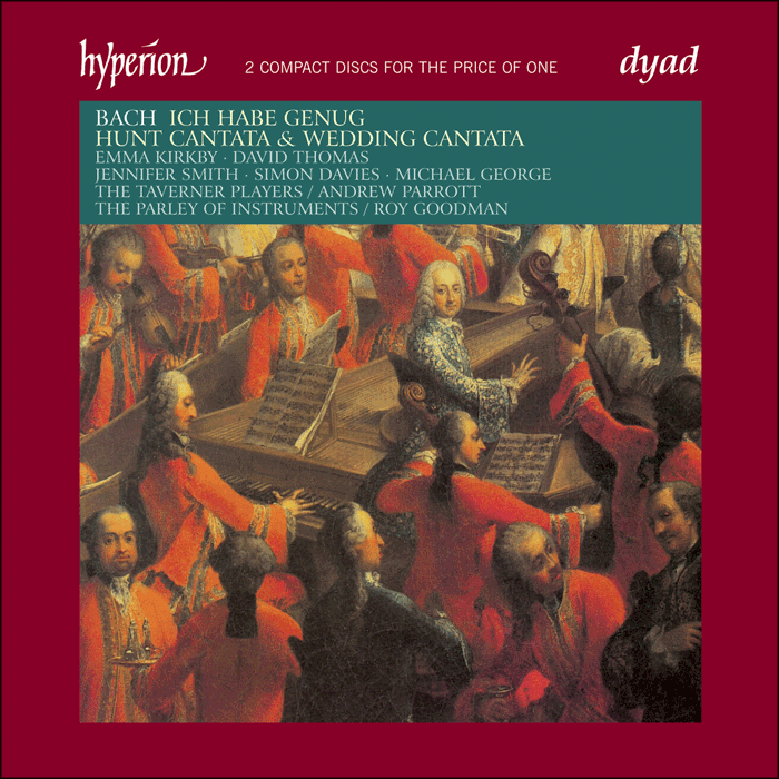 Bach: Cantatas Nos 82, 202 & 208 (incl. Hunt Cantata & Wedding Cantata) - TAVERNER PLAYERS, PARLEY OF INSTRUMENTS (2 CDS)