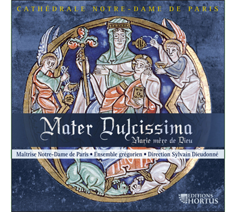 GREGORIAN CHANT: Mater Dulcissima (Marie mere de Dieu) - Maitrise Notre-Dame de Paris-Ensemble Gregorien
