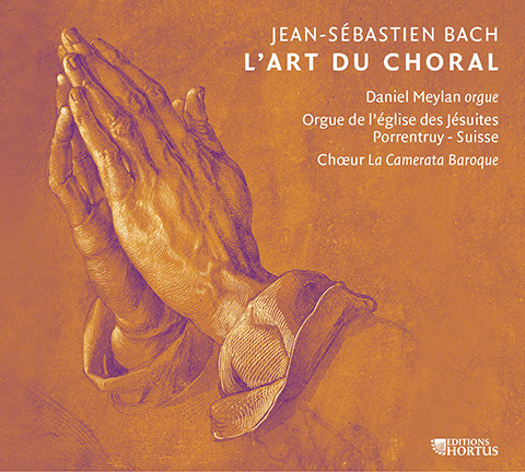 BACH: L'Art du Choral - La Camerata Baroque, Daniel Meylan
