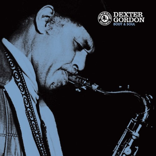 DEXTER GORDON: BODY & SOUL (180 GRAM VINYL LP)