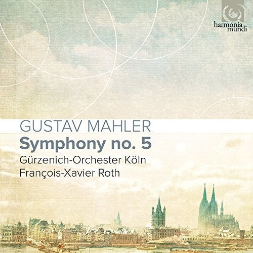 MAHLER: SYMPHONY NO 5 - FRANCOIS-XAVIER ROTH