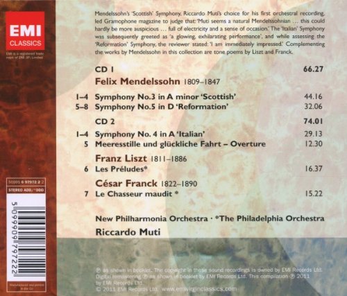 Mendelssohn: Symphonies 3, 4 & 5, Overtures; Liszt: Les Preludes, Franck: Le chasseur maudit - RICCARDO MUTI, PHILADELPHIA ORCHESTRA, NEW PHILHARMONIA (2 CDs)