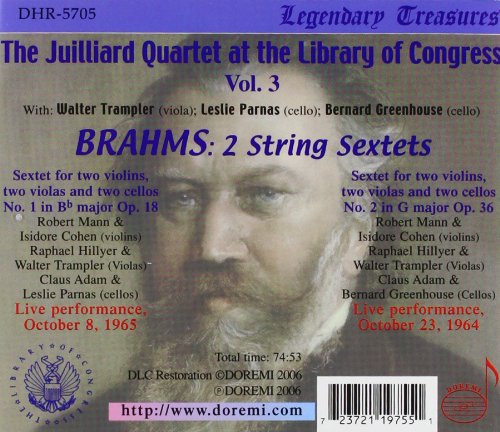 JUILLIARD STRING QUARTET LIVE at THE LIBRARY OF CONGRESS: Brahms: 2 String Sextets w. Parnas, Greenhouse