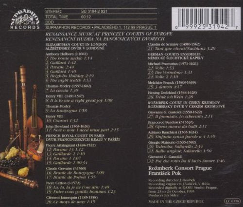 Renaissance Music at the Princely Courts of Europe - Rozmberk Consort Prague