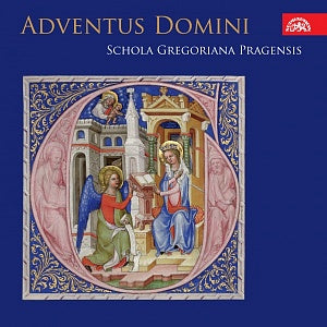 Adventus Domini - Schola Gregoriana Pragensis