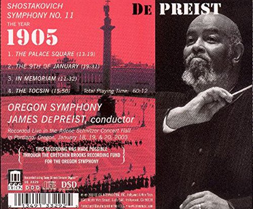 SHOSTAKOVICH: Symphony No. 11 - The Year 1905- Oregon Symphony, James dePriest