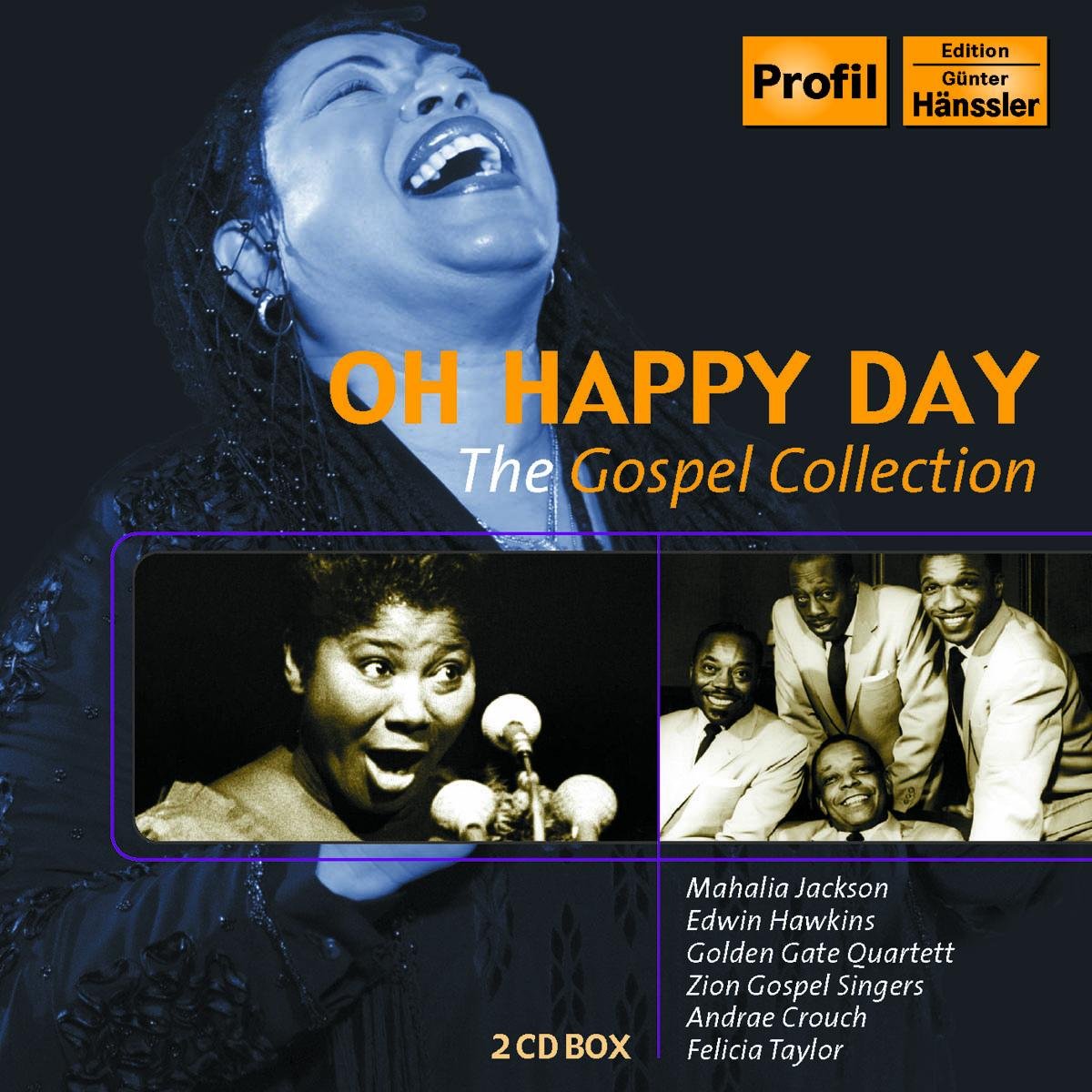 Oh Happy Day - Mahalia Jackson, Edwin Hawkins, Andre Crouch, Zion Gospel Singers (2 CDs)
