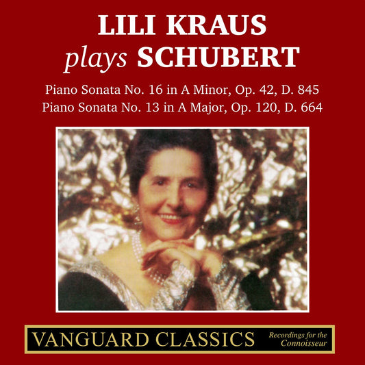 LILI KRAUS PLAYS SCHUBERT: Sonatas No. 13 & 16 (PDF BOOKLET)
