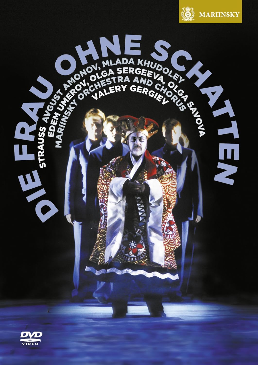 Strauss: Die Frau Ohne Schatten - VALERY GERGIEV, MARIINSKY ORCHESTRA (2 DVDS)
