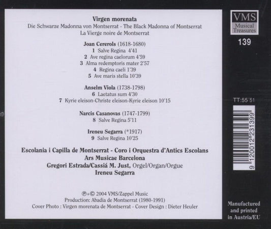 Virgen Morenata de Montserrat (The Black Madonna - Music by CEREROLS/VIOLA/CASANOVAS/SEGARRA) - Escolania i Capilla de Montserrat/Ars Musica Barce