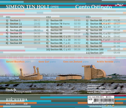 TEN HOLT: Canto Ostinato (4 Piano Version) - Van Zeeland/Vernede/Bouwhuis/Carl (3 CDs)