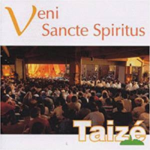 Veni Sancte Spiritus: Taize