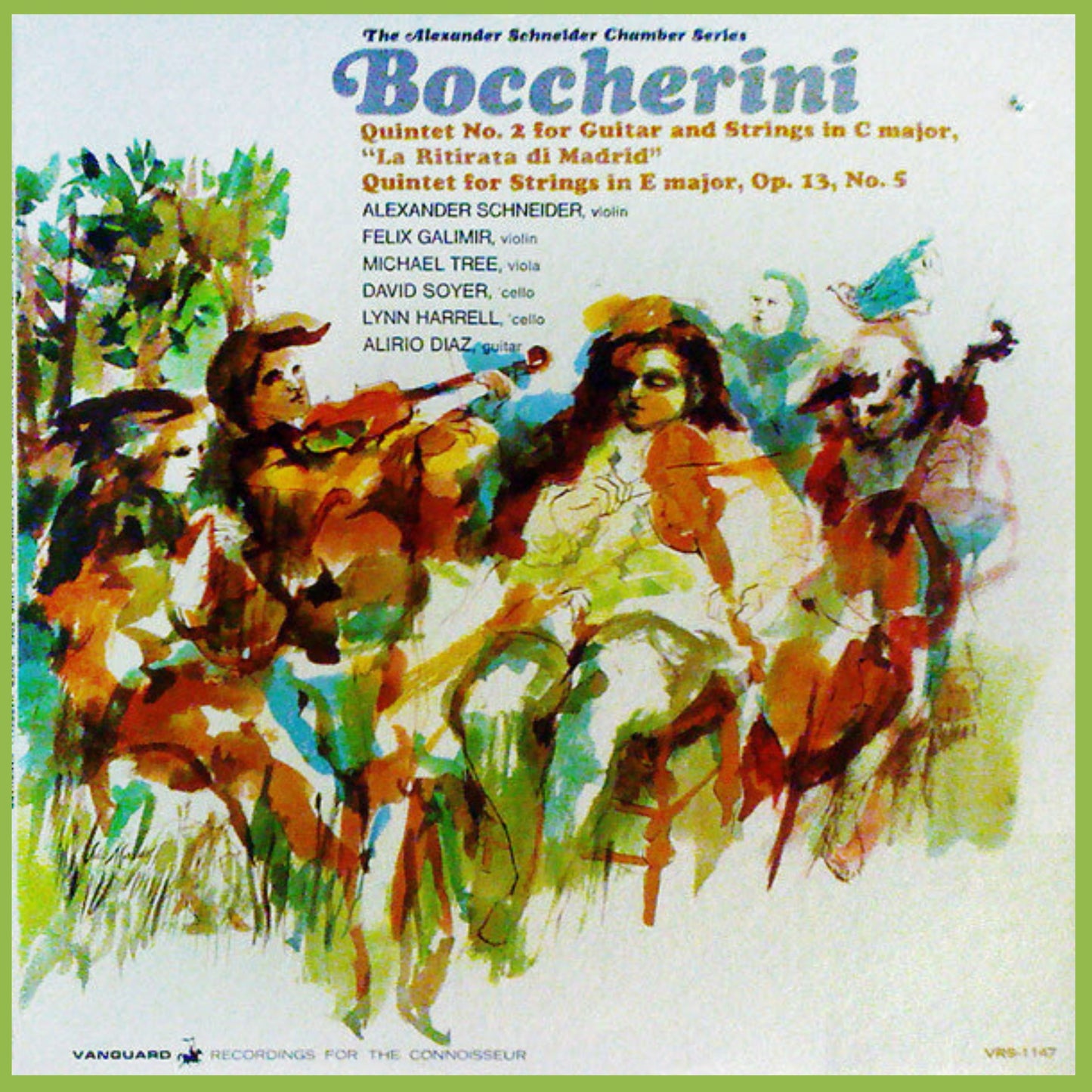 BOCCHERINI: Quintet No. 2 For Guitar And Strings In C Major & Quintet For Strings In E Major - Alexander Schneider, Felix Galimir, Michael Tree, David Soyer, Lynn Harrell & Alirio Diaz