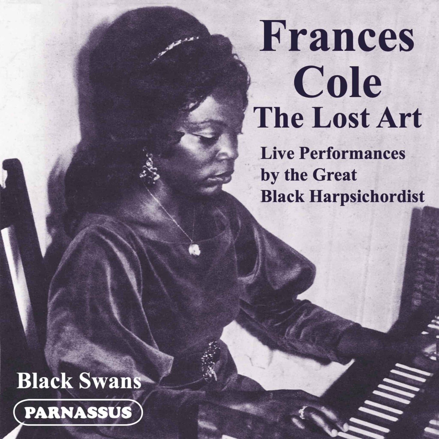 FRANCES COLE: The Lost Art - Live Performances by the Great Black Harpsichordist (PDF BOOKLET)