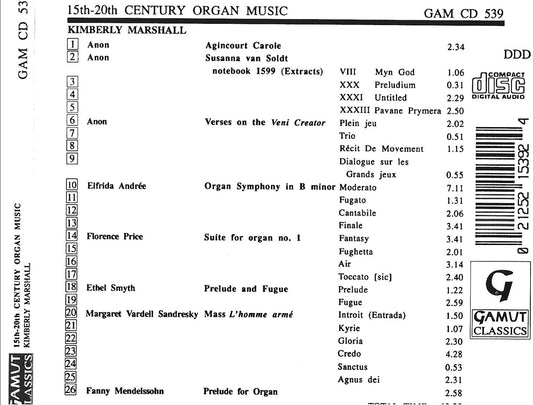 15th to 20th Century Organ Music - Kimberly Marshall