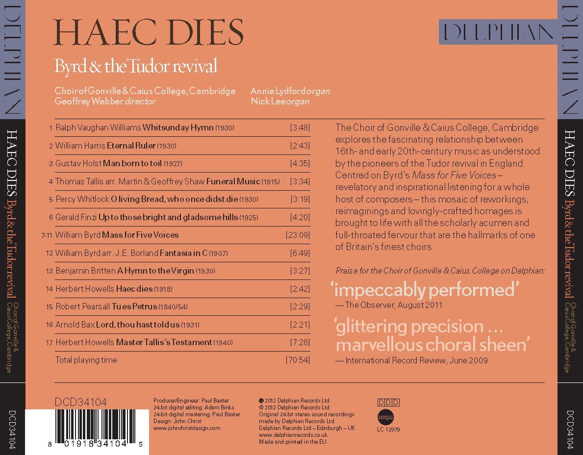 Haec Dies: Byrd & The Tudor Revival - Choir Of Gonville And Caius College, Cambridge