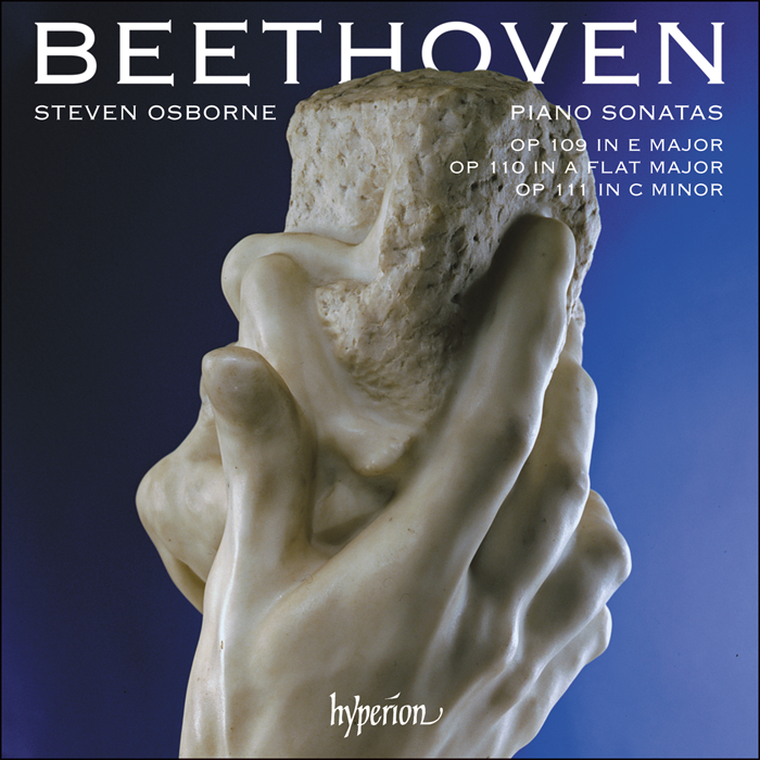Beethoven: Piano Sonatas Opp.109, 110 & 111 - Steven Osborne