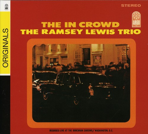 RAMSEY LEWIS TRIO: THE IN CROWD