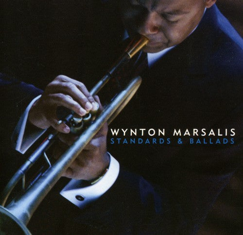 WYNTON MARSALIS: STANDARDS & BALLADS