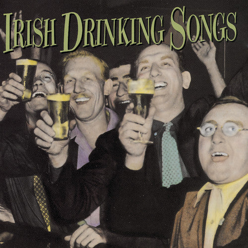 CLANCY BROTHERS & TOMMY MAKEM: IRISH DRINKING SONGS