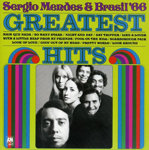 SERGIO MENDES & BRASIL 66: GREATEST HITS