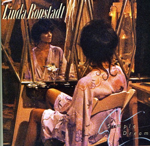 LINDA RONSTADT: SIMPLE DREAMS