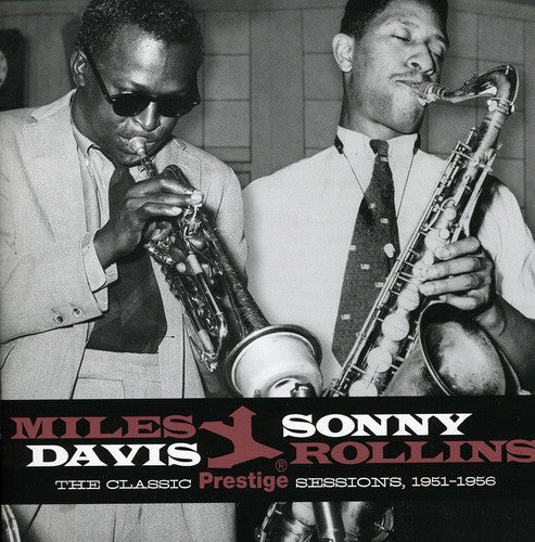 Miles Davis & Sonny Rollins: The Classic Prestige Sessions 1951-1956 (2 CDs)