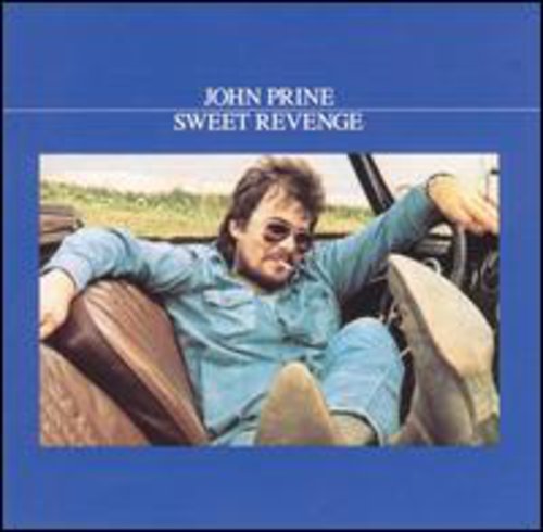 John Prine: Sweet Revenge