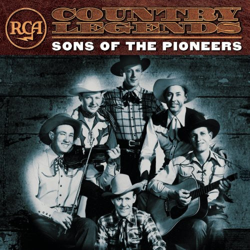 SONS OF THE PIONEERS: RCA COUNTRY LEGENDS