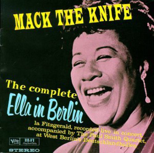 ELLA FITZGERALD: MACK THE KNIFE - COMPLETE BERLIN CONCERT