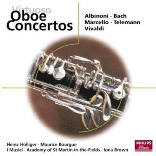 VIRTUOSO OBOE CONCERTOS - HOLLIGER, I MUSICI, ACADEMY OF ST. MARTIN IN THE FIELDS