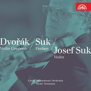 Dvořák: Violin Concerto, Romance; Suk: Fantasy, A Fairy Tale - Josef Suk; Czech Philharmonic Orchestra