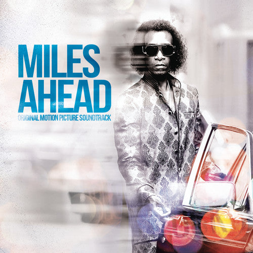 MILES DAVIS: MILES AHEAD (ORIGINAL SOUNDTRACK)