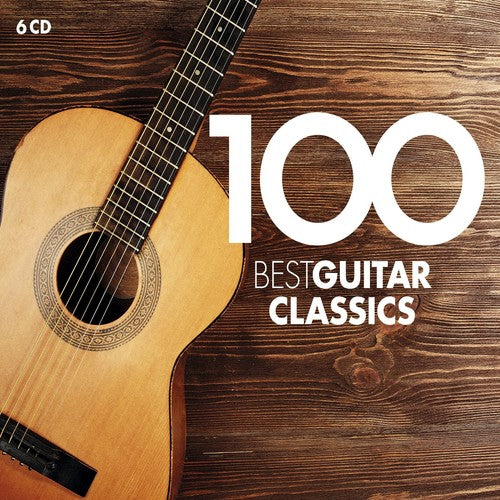 100 BEST GUITAR CLASSICS (6 CDs)