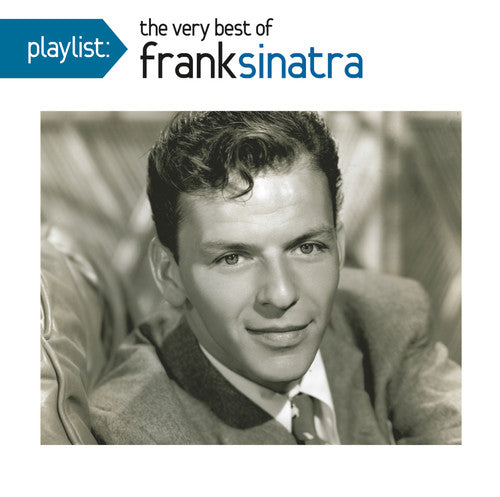 FRANK SINATRA: PLAYLIST - VERY BEST OF FRANK SINATRA