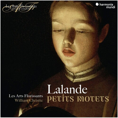 Lalande: Petits Motets - Les Arts Florissants, William Christie