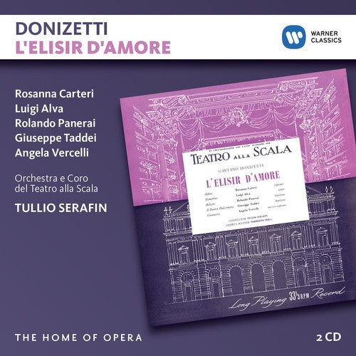 DONIZETTI: L'ELISIR D'AMORE - Serafin, Teatro Alla Scala (2 CDs)