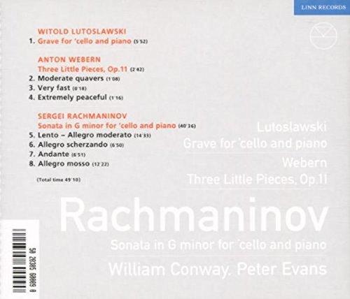 RACHMANINOV, LUTOSLAWSKI & WEBERN: PIECES FOR CELLO AND PIANO - WILLIAM CONWAY
