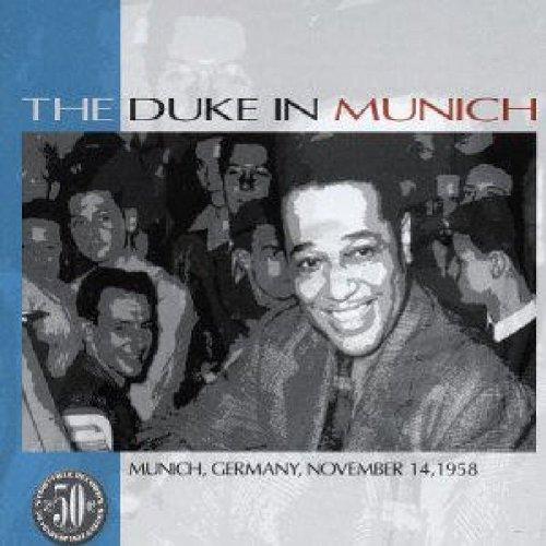 THE DUKE IN MUNICH - DUKE ELLINGTON & HIS ORCHESTRA