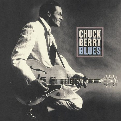 CHUCK BERRY: BLUES