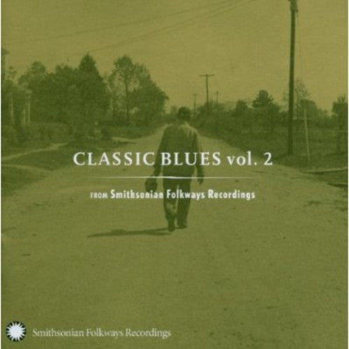 CLASSIC BLUES VOL. 2 from SMITHSONIAN FOLKWAYS