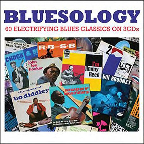 BLUESOLOGY: 60 ELECTRIFYING BLUES CLASSICS (3 CDS)