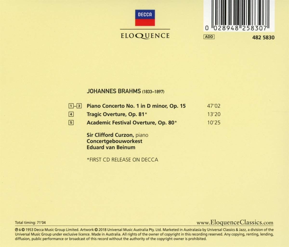 BRAHMS: PIANO CONCERTO NO.1; TRAGIC OVERTURE; ACADEMIC FESTIVAL OVERTURE - CURZON, VAN BEINUM