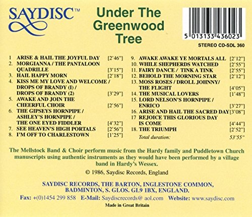 Under the Greenwood Tree: Carols and Dances of Hardy's Wessex - The Mellstock Band & Choir