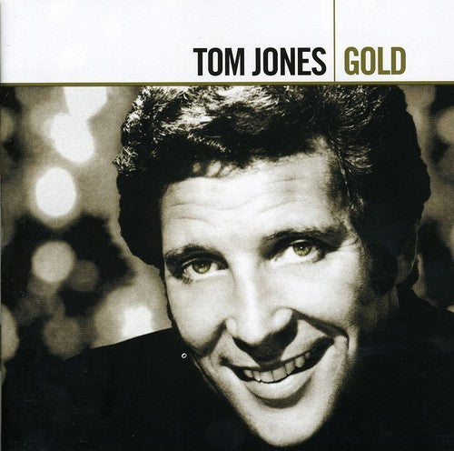 TOM JONES: GOLD (2 CDS)