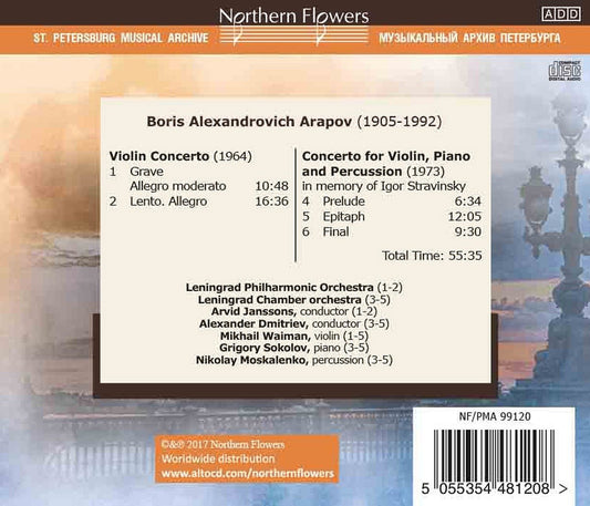 ARAPOV: VIOLIN CONCERTO; CONCERTO FOR VIOLIN, PIANO & PERCUSSION - LENINGRAD PHILHARMONIC