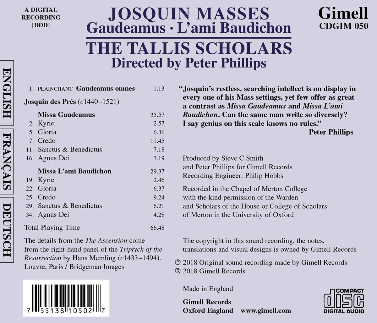 Josquin: Missa Gaudeamus, Missa L'ami Baudichon - Tallis Scholars