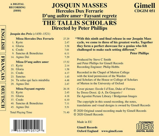 Josquin: Masses - Hercules Dux Ferrarie, D'ung aultre amer Faysant - The Tallis Scholars