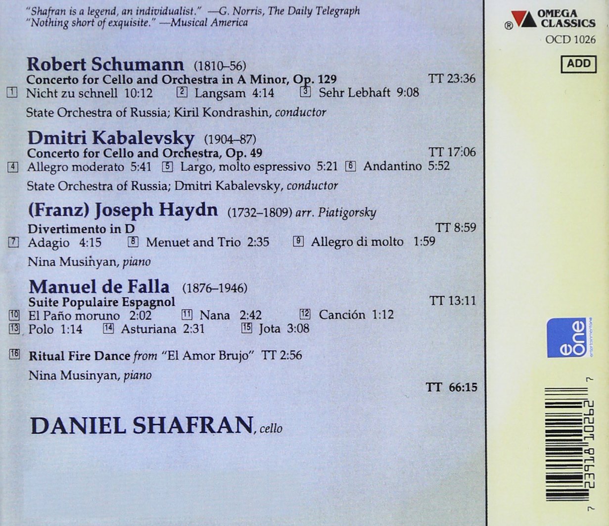 SCHUMANN & KABALEVSKY: CELLO CONCERTI - SHAFRAN, KONDRASHIN, KABALEVSKY, STATE SYMPHONY ORCHESTRA OF RUSSIA