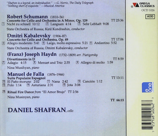 SCHUMANN & KABALEVSKY: CELLO CONCERTI - SHAFRAN, KONDRASHIN, KABALEVSKY, STATE SYMPHONY ORCHESTRA OF RUSSIA